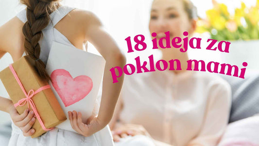 Pokloni za mamu: 18 ideja koje dirnu više od cvijeća (2026)